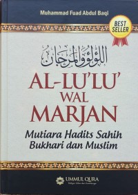 Image of Al-lu'lu wal marjan : mutiara hadits sahih bukhari dan muslim