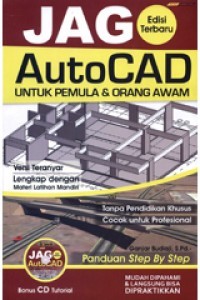 Image of Jago AutoCAD Untuk Pemula & Orang Awam Edisi Terbaru