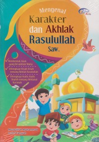 Image of Mengenal karakter dan akhlak Rasulullah SAW