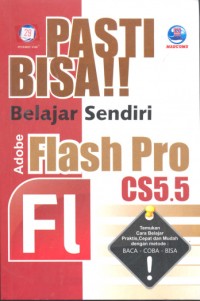 Image of Pasti bisa!! belajar sendiri adobe flash pro CS5.5